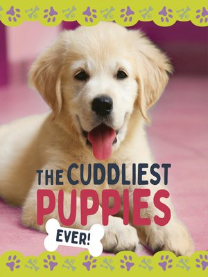 cover image of The Cuddliest Puppies